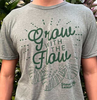 Steve's Leaves - Grow With The Flow T-Shirt