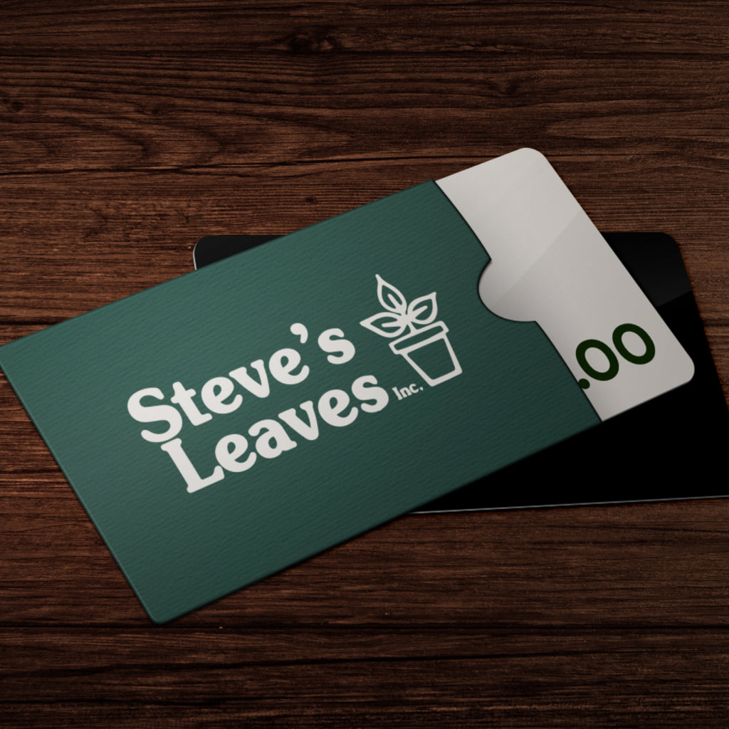 Steve's Leaves Gift Card